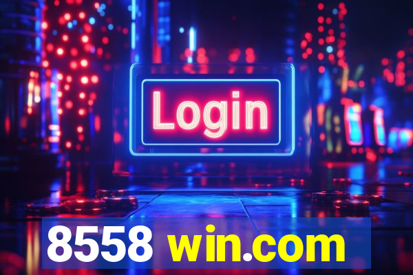 8558 win.com